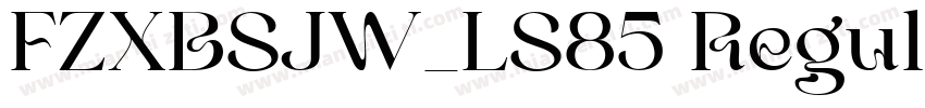 FZXBSJW_LS85 Regular字体转换
